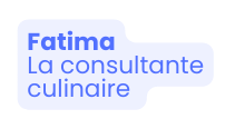 Fatima La consultante culinaire